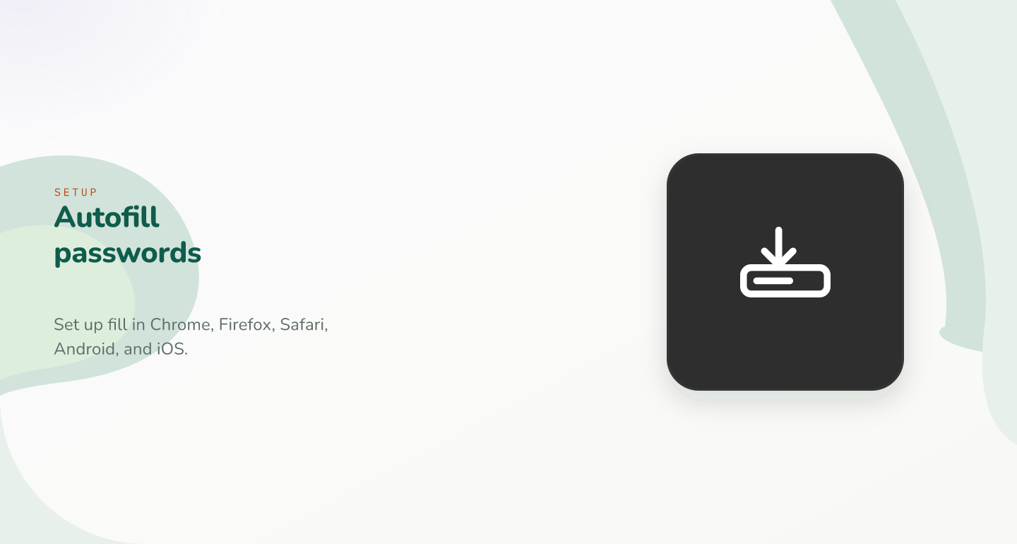 Autofill passwords: how to set it up and fix it